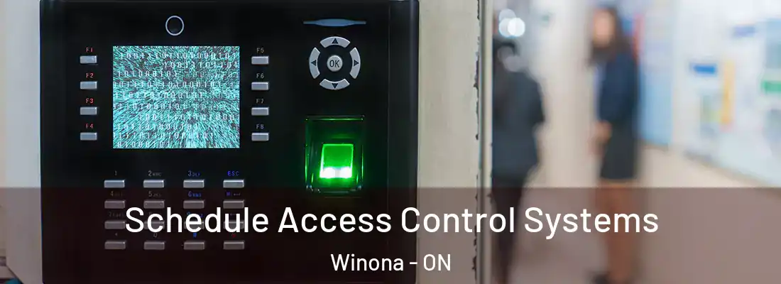  Schedule Access Control Systems Winona - ON