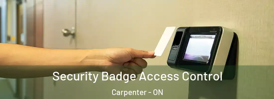  Security Badge Access Control Carpenter - ON
