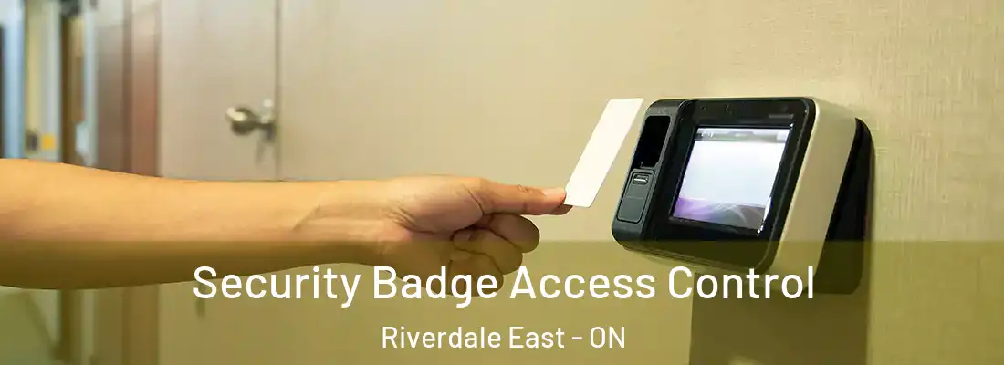  Security Badge Access Control Riverdale East - ON
