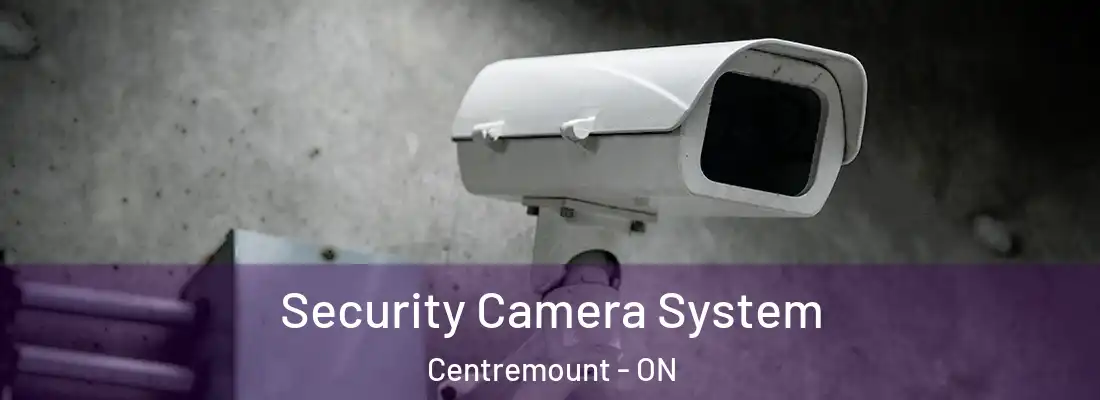  Security Camera System Centremount - ON