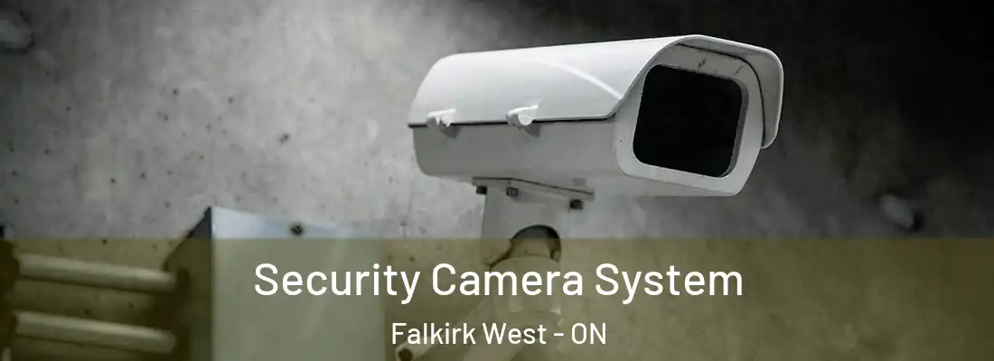  Security Camera System Falkirk West - ON