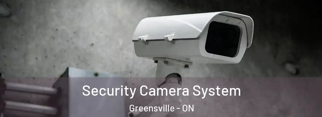  Security Camera System Greensville - ON