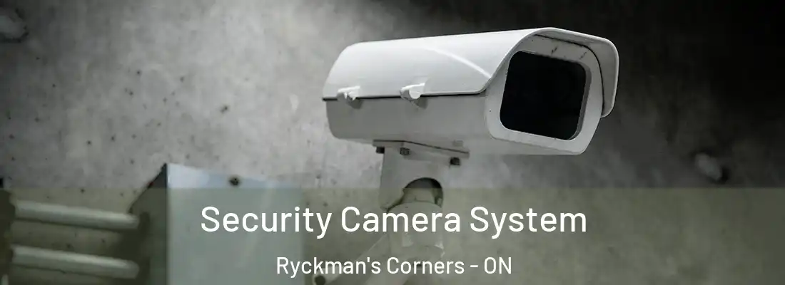  Security Camera System Ryckman's Corners - ON