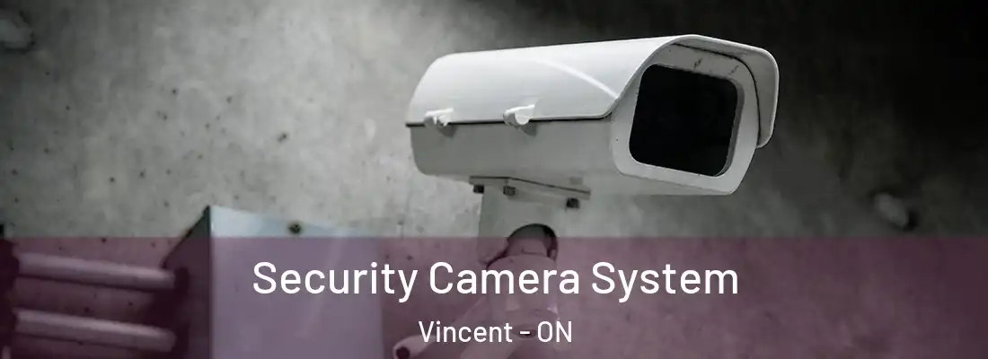  Security Camera System Vincent - ON