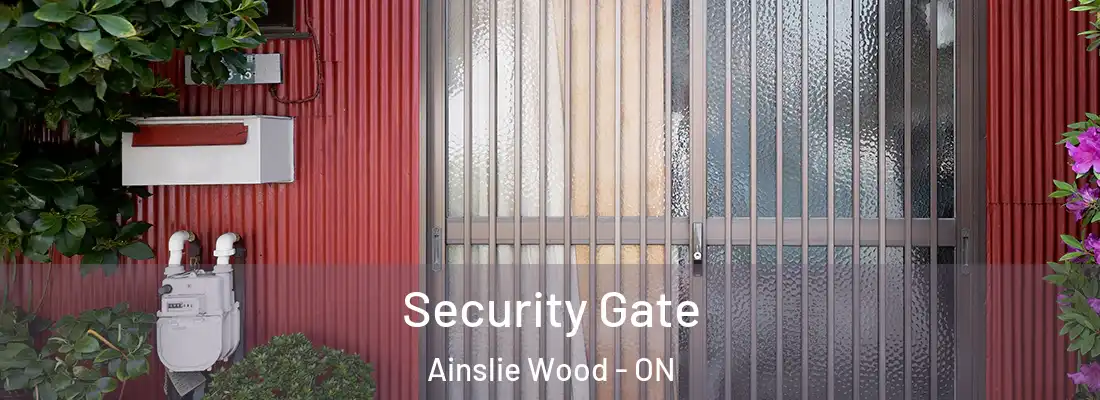  Security Gate Ainslie Wood - ON