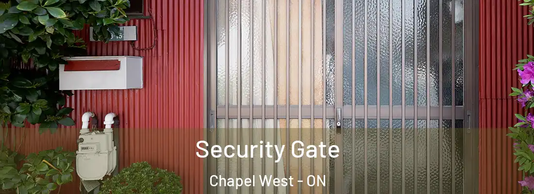  Security Gate Chapel West - ON