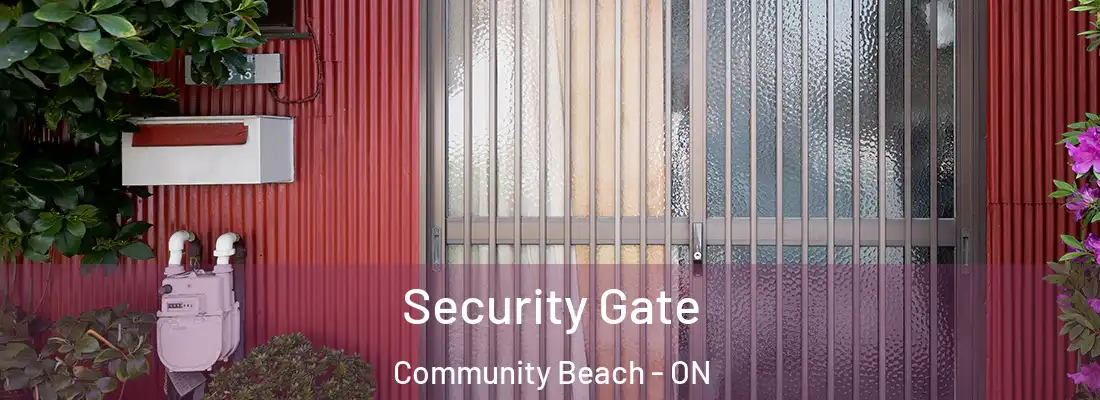  Security Gate Community Beach - ON