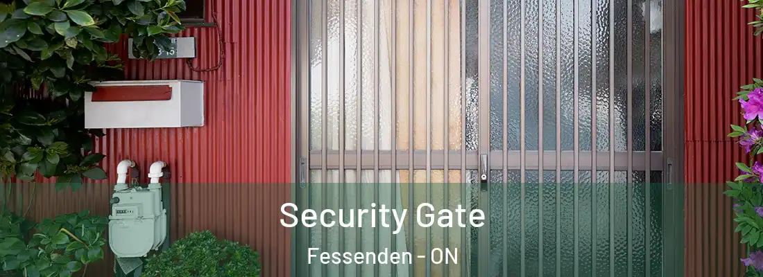  Security Gate Fessenden - ON