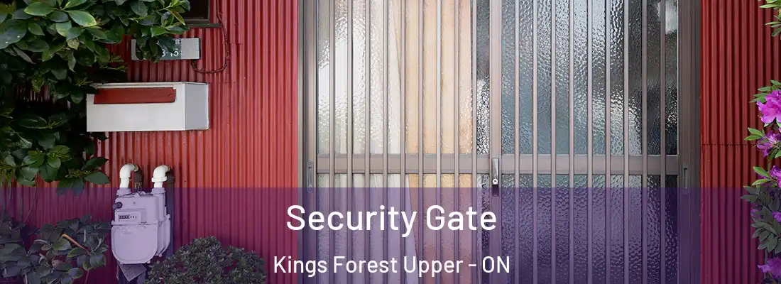  Security Gate Kings Forest Upper - ON