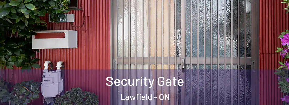  Security Gate Lawfield - ON