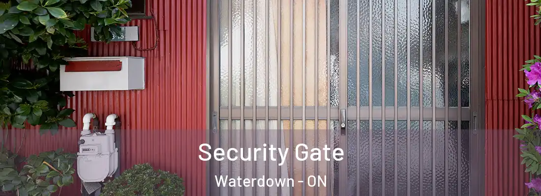  Security Gate Waterdown - ON