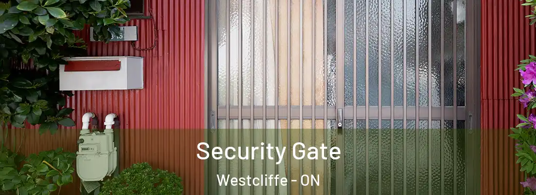  Security Gate Westcliffe - ON