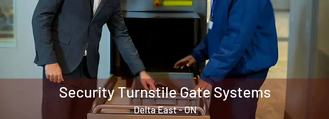  Security Turnstile Gate Systems Delta East - ON