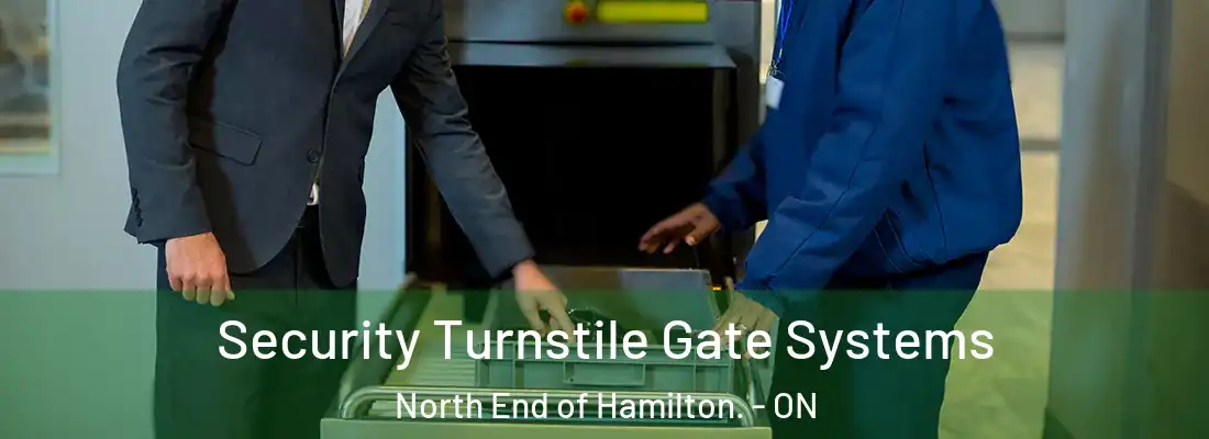  Security Turnstile Gate Systems North End of Hamilton. - ON