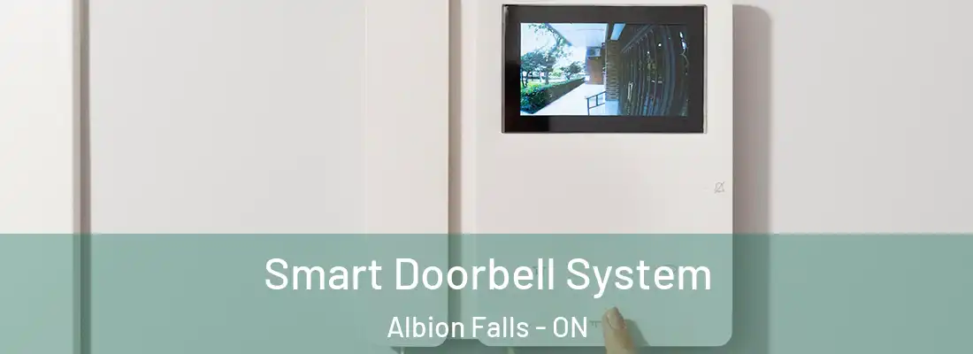  Smart Doorbell System Albion Falls - ON