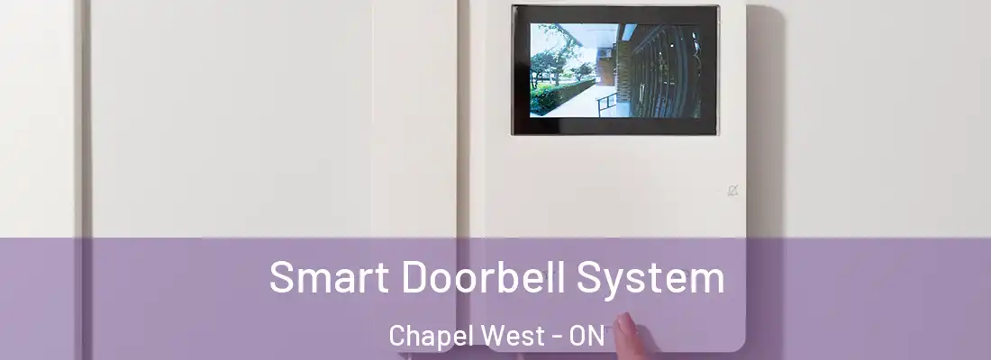  Smart Doorbell System Chapel West - ON