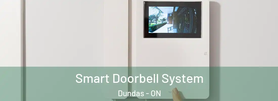  Smart Doorbell System Dundas - ON