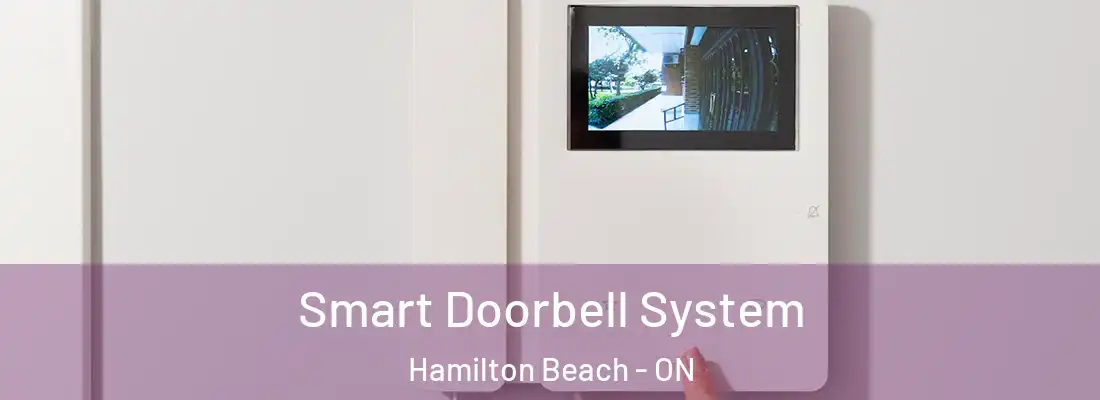  Smart Doorbell System Hamilton Beach - ON