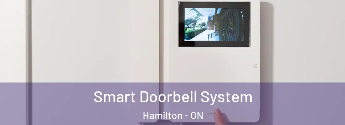  Smart Doorbell System Hamilton - ON