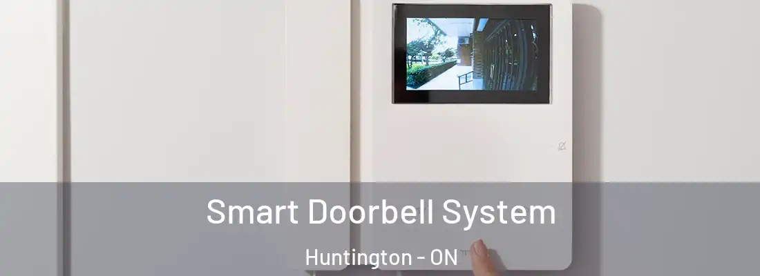  Smart Doorbell System Huntington - ON
