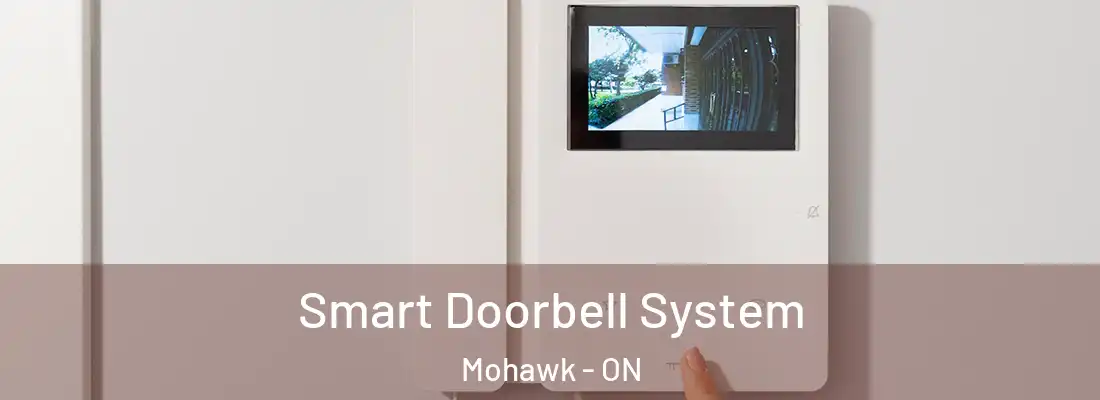  Smart Doorbell System Mohawk - ON