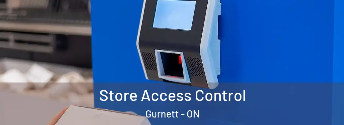  Store Access Control Gurnett - ON