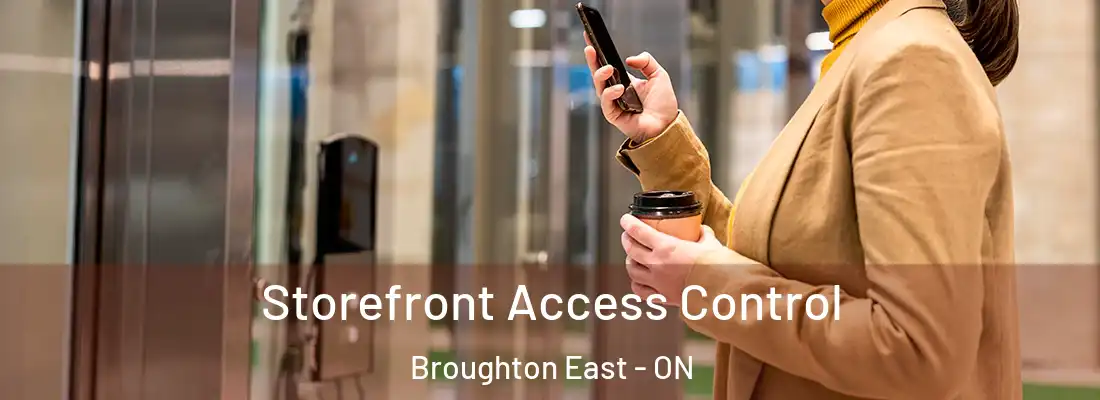  Storefront Access Control Broughton East - ON
