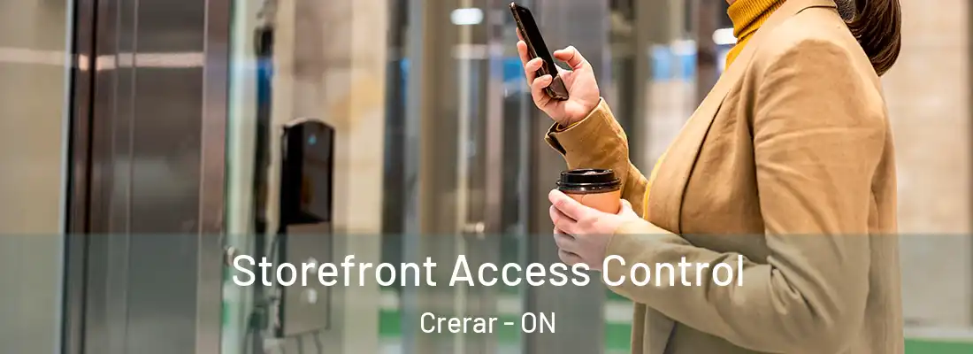  Storefront Access Control Crerar - ON