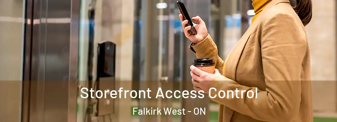  Storefront Access Control Falkirk West - ON