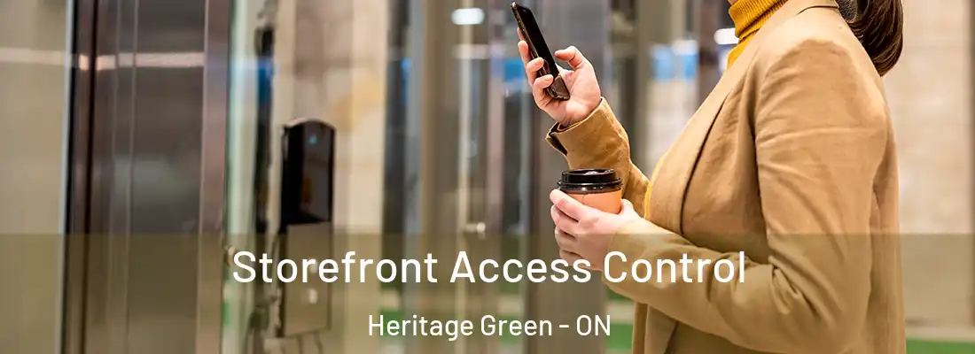  Storefront Access Control Heritage Green - ON
