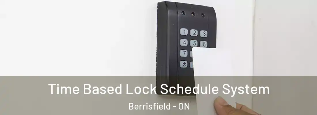  Time Based Lock Schedule System Berrisfield - ON