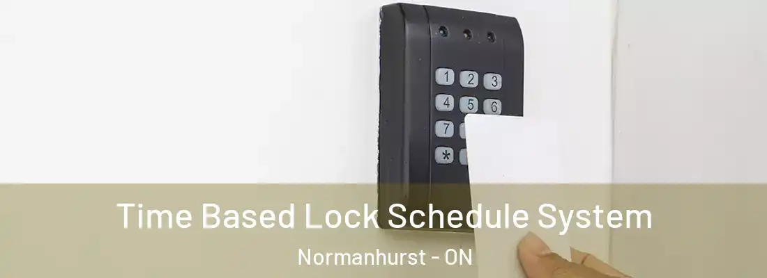  Time Based Lock Schedule System Normanhurst - ON