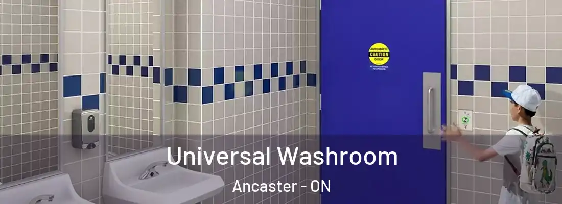  Universal Washroom Ancaster - ON
