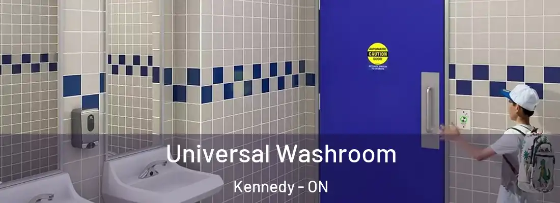  Universal Washroom Kennedy - ON