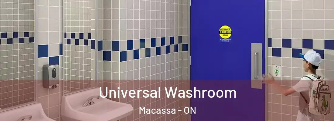  Universal Washroom Macassa - ON