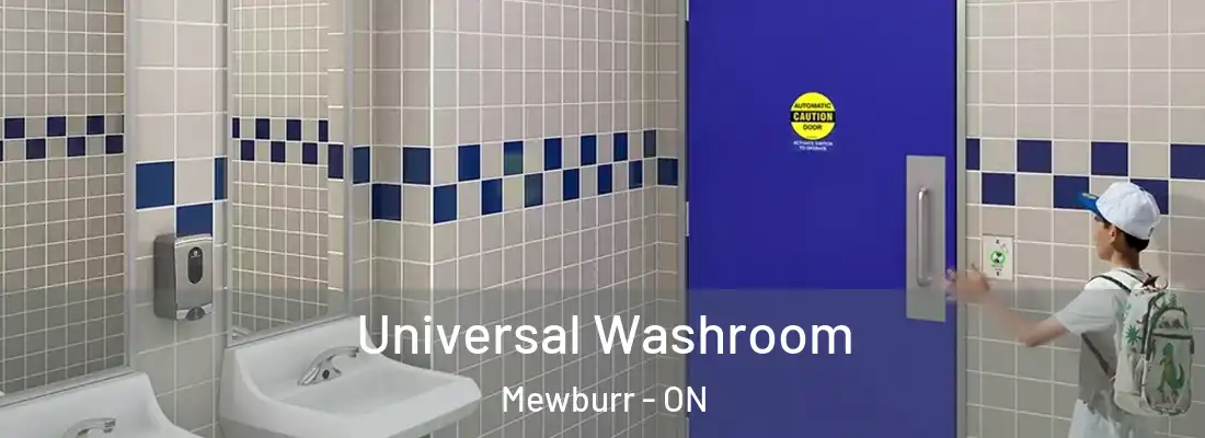  Universal Washroom Mewburr - ON