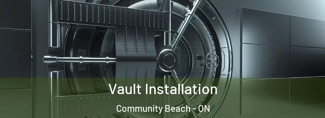  Vault Installation Community Beach - ON