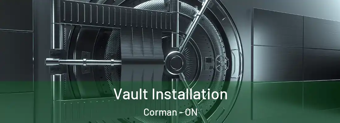  Vault Installation Corman - ON