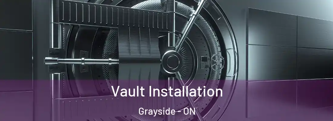  Vault Installation Grayside - ON