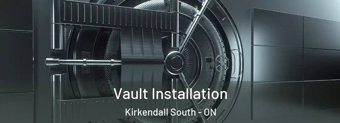  Vault Installation Kirkendall South - ON
