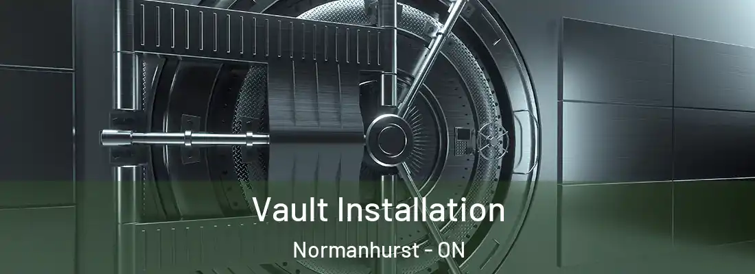  Vault Installation Normanhurst - ON