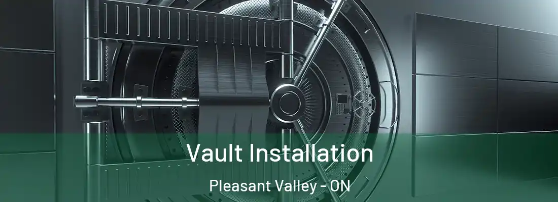  Vault Installation Pleasant Valley - ON