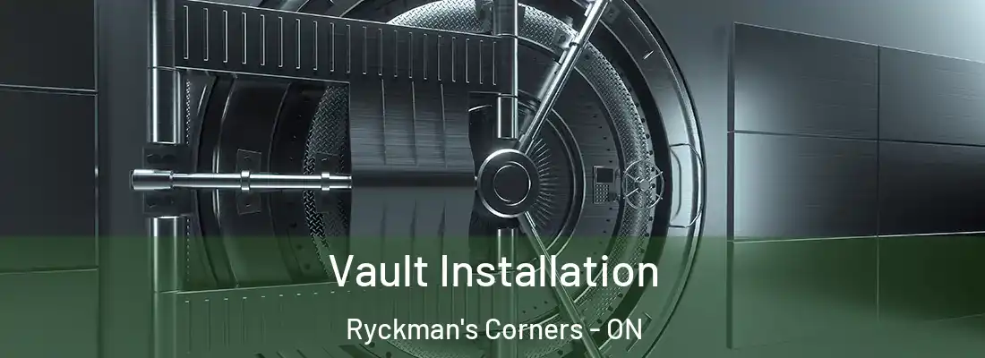  Vault Installation Ryckman's Corners - ON