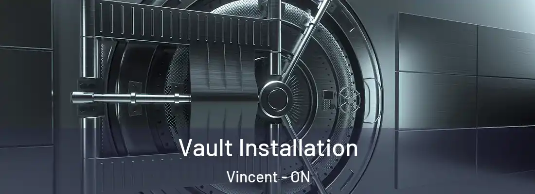  Vault Installation Vincent - ON