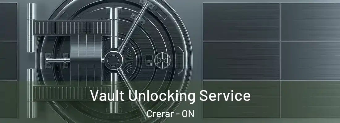  Vault Unlocking Service Crerar - ON