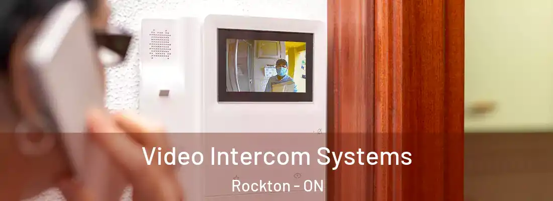  Video Intercom Systems Rockton - ON