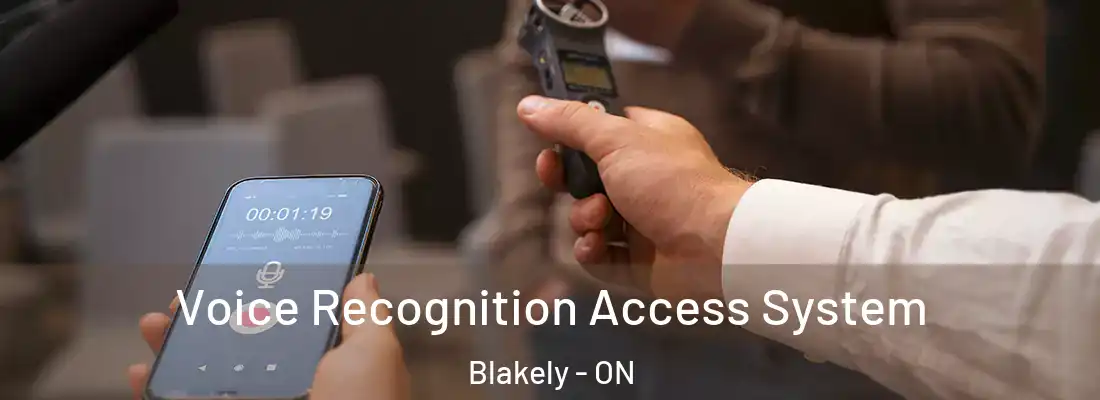  Voice Recognition Access System Blakely - ON