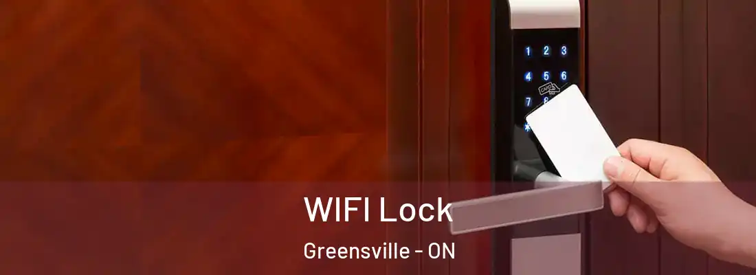  WIFI Lock Greensville - ON
