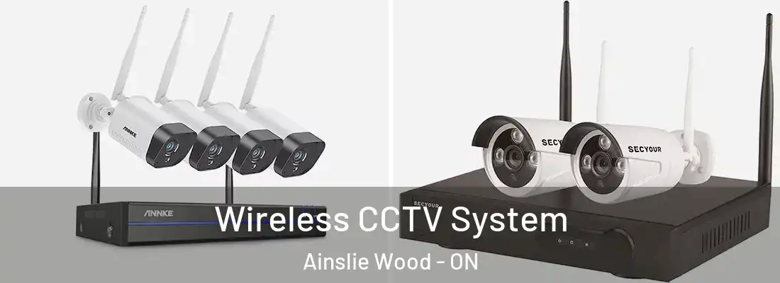  Wireless CCTV System Ainslie Wood - ON