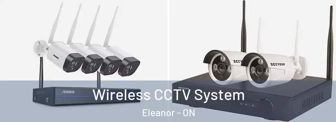  Wireless CCTV System Eleanor - ON